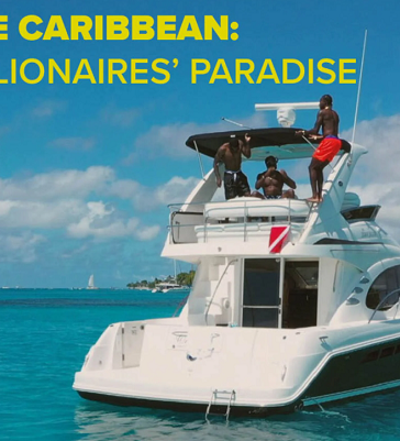 The Caribbean: Billionaires’ Paradise