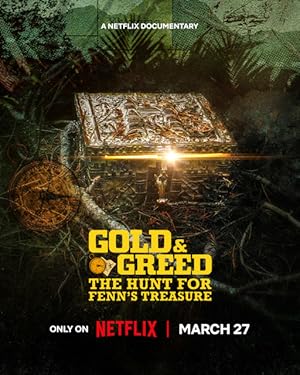 Gold & Greed: The Hunt for Fenn’s Treasure