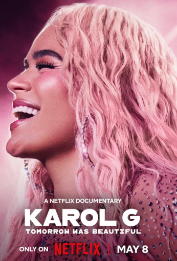 Karol G: Tomorrow Will Be Beautiful