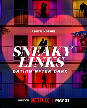 Sneaky Links: Dating After Dark