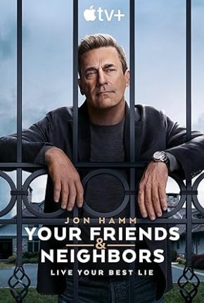 Your Friends & Neighbors