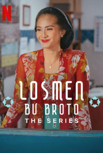 Losmen Bu Broto: The Series